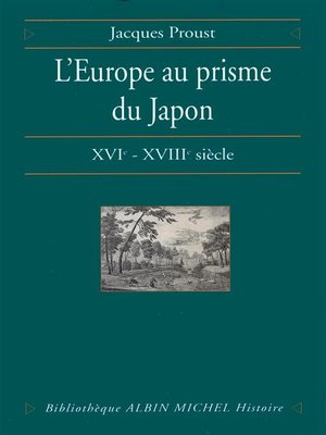 cover image of L'Europe au prisme du Japon, XVIe-XVIIIe siècle